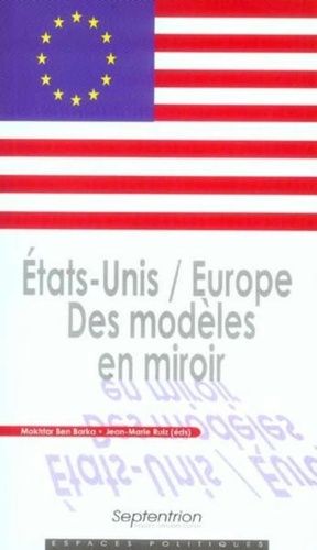 Emprunter Etats-Unis / Europe. Des modèles en miroir livre