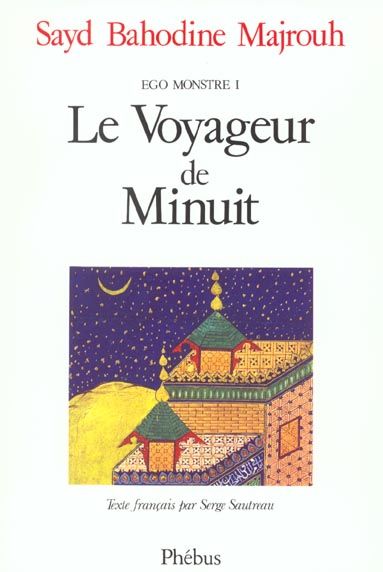 Emprunter LE VOYAGEUR DE MINUIT EGO MONSTRE T1 livre