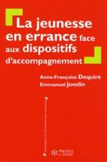 Emprunter La jeunesse en errance face aux dispositifs d'accompagnement livre