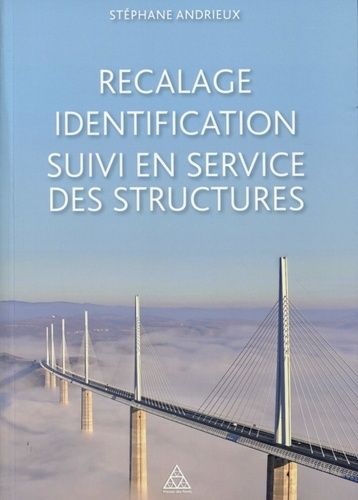 Emprunter Recalage, identification, suivi en service des structures livre