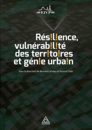 Emprunter Résilience, vulnérabilité des territoires et génie urbain livre