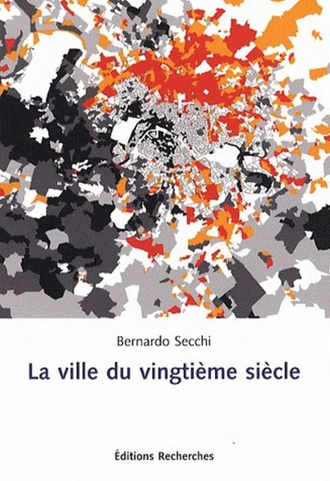 Emprunter La ville du vingtième siècle livre