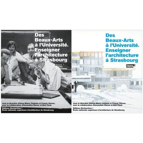 Emprunter Des Beaux-Arts à l'Université. Enseigner l'architecture à Strasbourg, 2 volumes livre