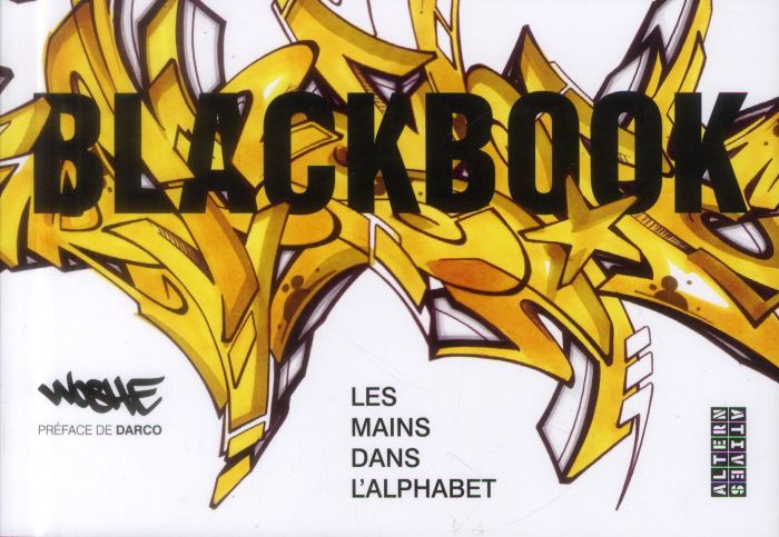 Emprunter Blackbook. Les mains dans l'alphabet livre