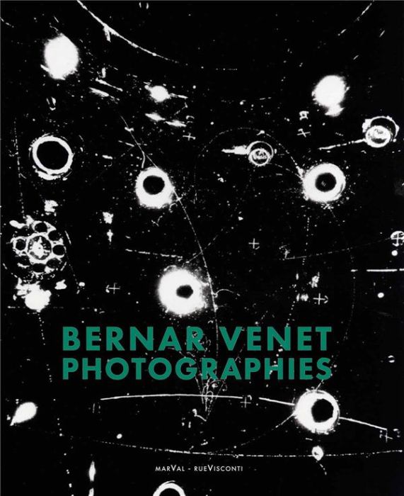 Emprunter Bernar Venet. Photographies livre