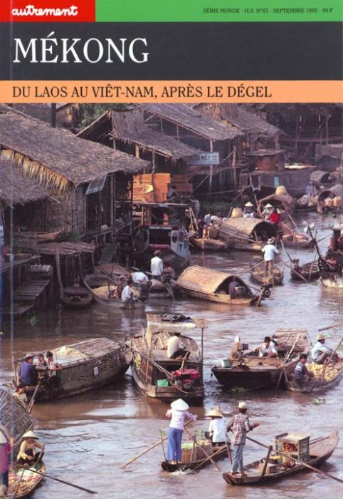 Emprunter MEKONG. Du Laos au Viet-Nam, après le dégel livre