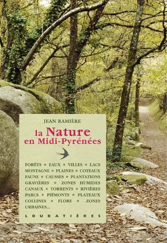 Emprunter La Nature en Midi-Pyrénées livre