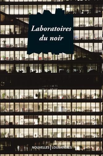 Emprunter Laboratoires du noir livre