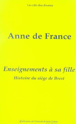 Emprunter Enseignements à sa fille. Suivis de l'Histoire du siège de Brest livre