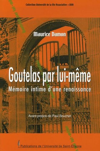 Emprunter Goutelas par lui-même. Mémoire intime d'une renaissance livre