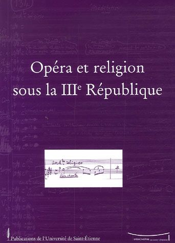 Emprunter OPERA ET RELIGION SOUS LA 3E REPUBLIQUE livre