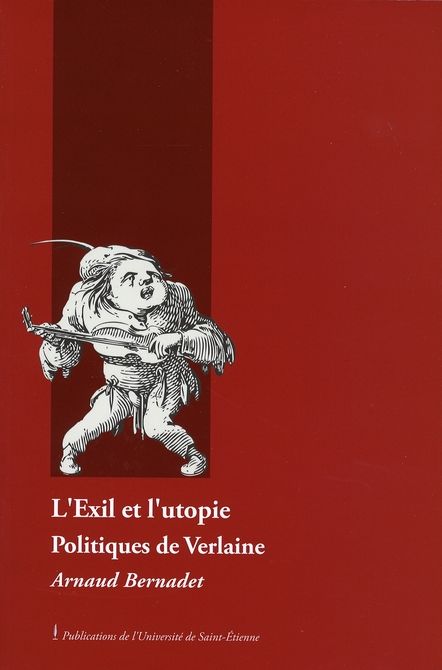 Emprunter L'Exil et l'utopie. Politiques de Verlaine livre