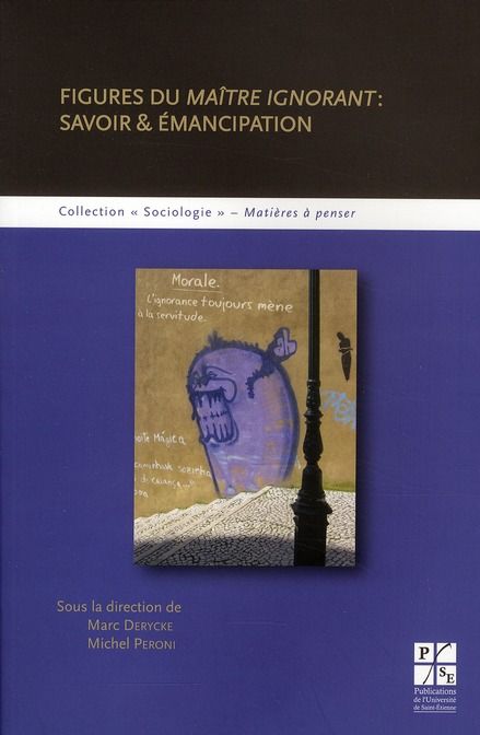 Emprunter Figures du maître ignorant : savoir & émancipation livre