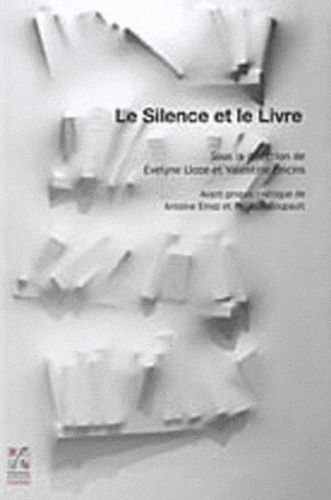 Emprunter SILENCE ET LE LIVRE livre