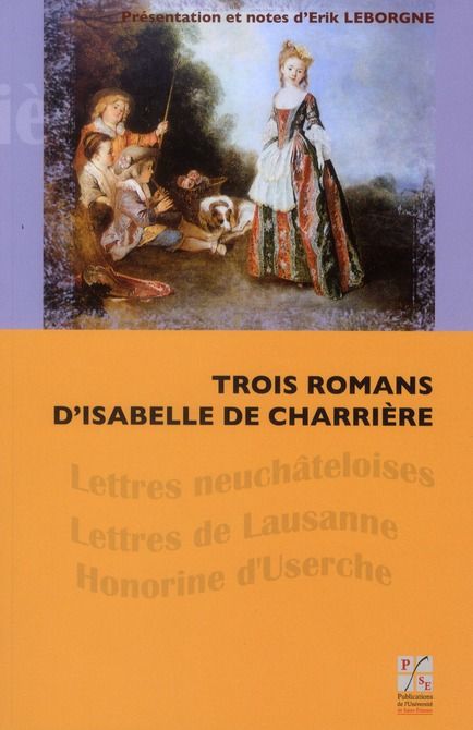 Emprunter TROIS ROMANS D'ISABELLE DE CHARRIERE livre