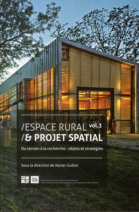 Emprunter Espace rural & projet spatial. Volume 3, Du terrain à la recherche : objets et stratégies livre