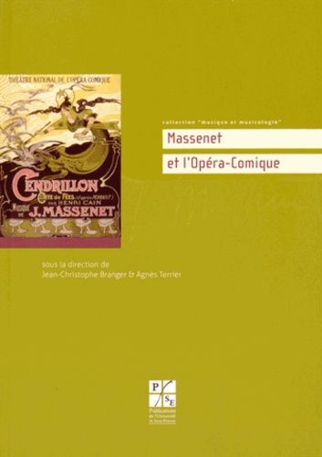 Emprunter MASSENET ET L OPERA COMIQUE livre