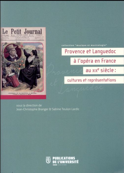 Emprunter Provence et Languedoc à l'opéra en France au XIXe siècle : cultures et représentations livre