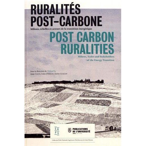 Emprunter Ruralités post-carbone. Milieux, échelles et acteurs de la transition énergétique livre