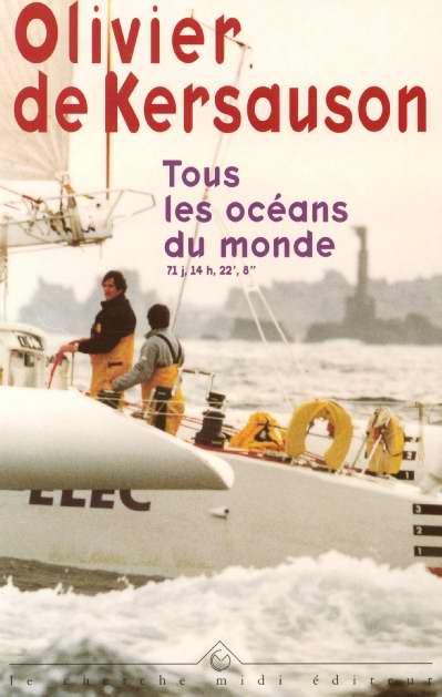 Emprunter Tous les océans du monde. 71 j, 14 h, 22', 8