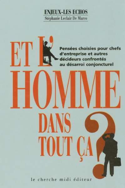 Emprunter Et l'homme dans tout ça ? livre