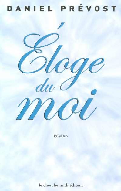 Emprunter Eloge du moi livre