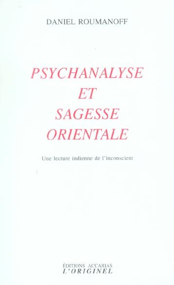 Emprunter Psychanalyse et sagesse orientale. Une lecture indienne de l'inconscient, 2e édition livre