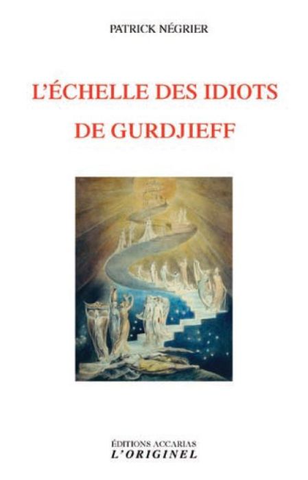 Emprunter L'échelle des idiots de Gurdjieff livre