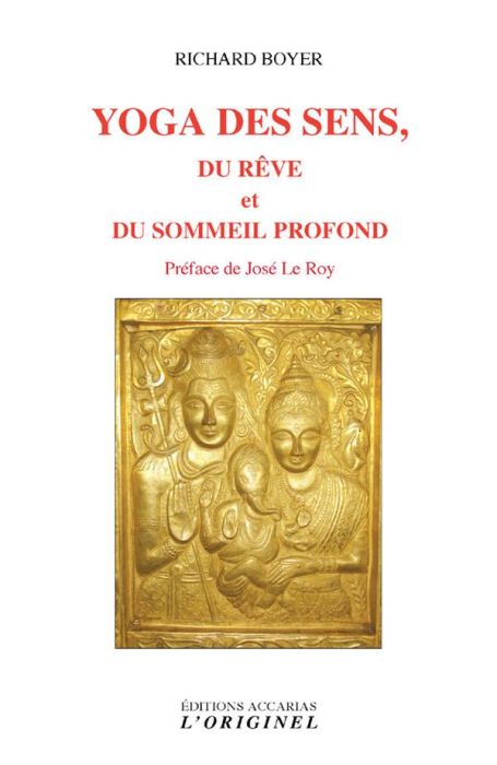 Emprunter Yoga des sens, du rêve et du sommeil profond livre