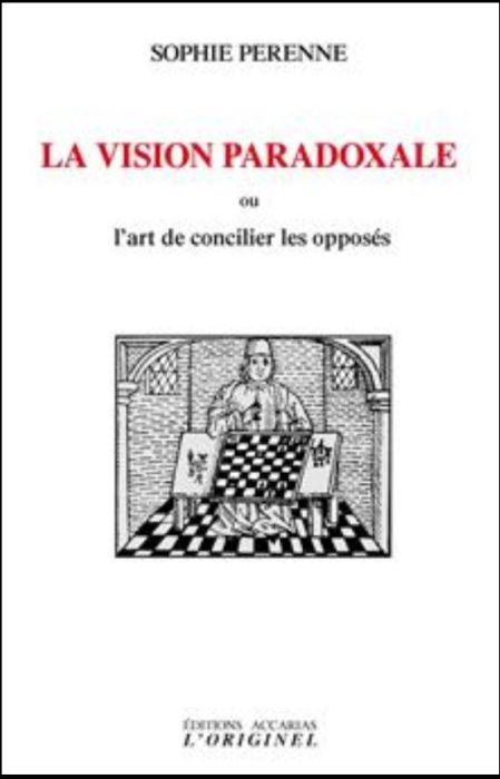 Emprunter La vision paradoxale ou L'art de concilier les opposés livre