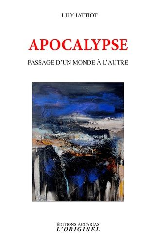 Emprunter Apocalypse. Passage d'un monde à l'autre livre