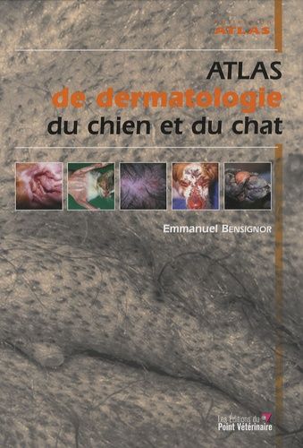 Emprunter Atlas de dermatologie du chien et du chat livre