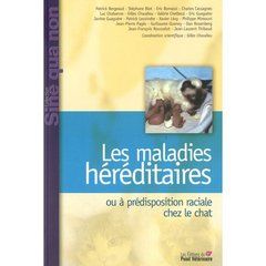 Emprunter Les maladies héréditaires ou prédisposiont raciale chez le chat livre