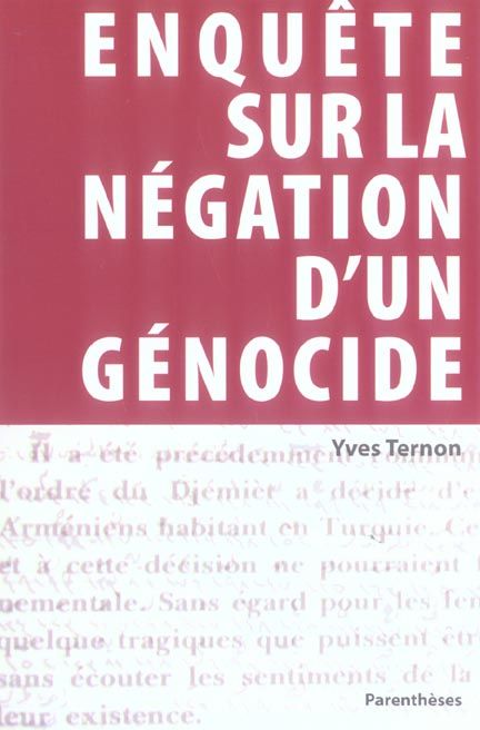 Emprunter ENQUETE SUR LA NEGATION D'UN GENOCIDE livre