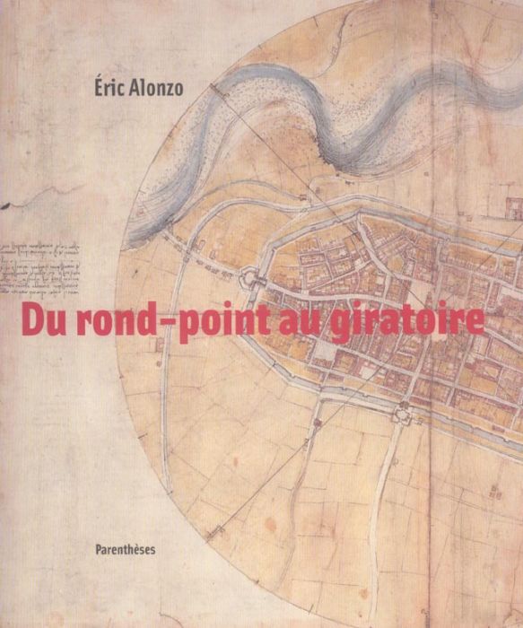 Emprunter DU ROND-POINT AU GIRATOIRE livre