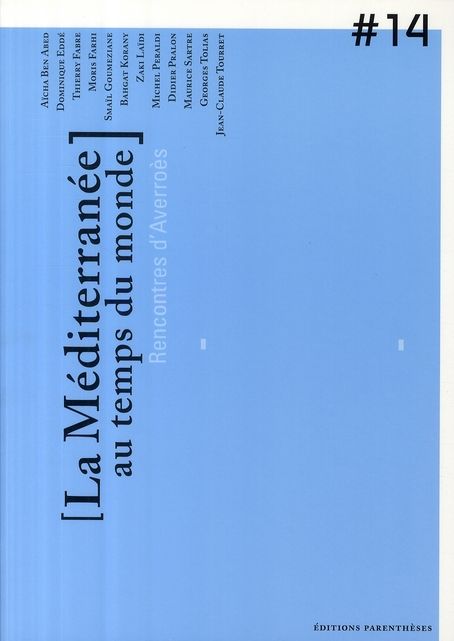 Emprunter LA MEDITERRANEE AU TEMPS DU MONDE livre