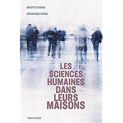 Emprunter LES SCIENCES HUMAINES DANS LEURS MAISONS livre