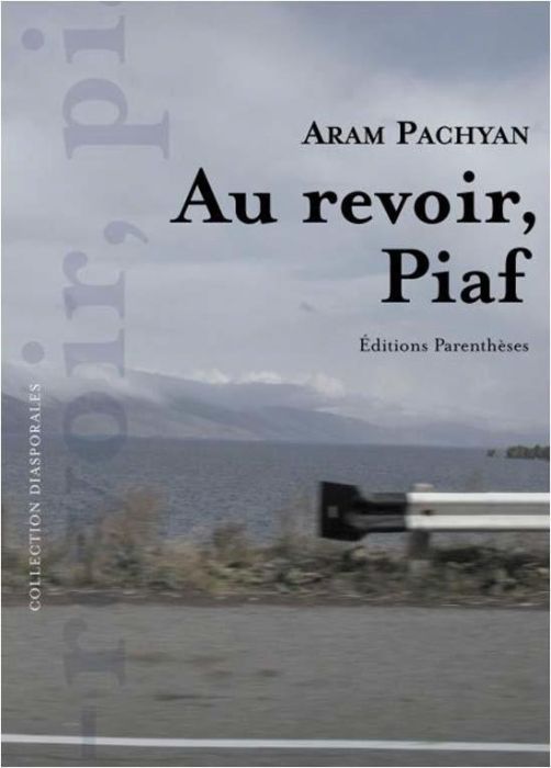 Emprunter Au revoir, Piaf livre