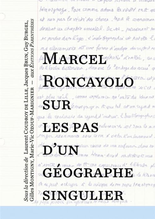 Emprunter Marcel Roncayolo, sur les pas d’un géographe singulier livre