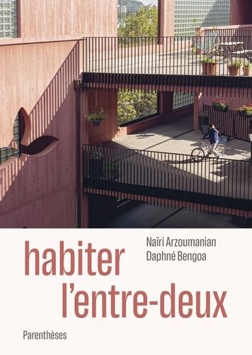 Emprunter Habiter l'entre-deux livre