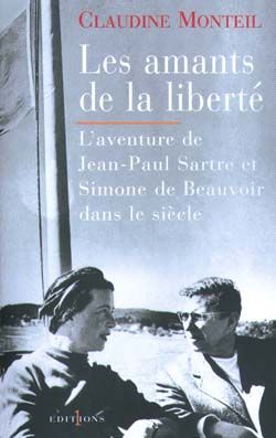 Emprunter LES AMANTS DE LA LIBERTE. L'aventure de Jean-Paul Sartre et Simone de Beauvoir dans le siècle livre