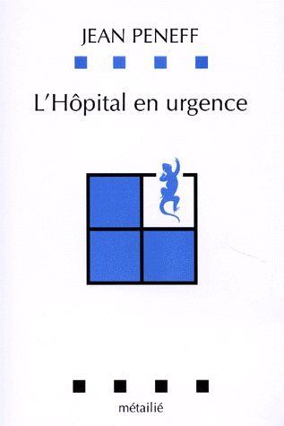 Emprunter L'HOPITAL EN URGENCE. Etude par observation participante livre