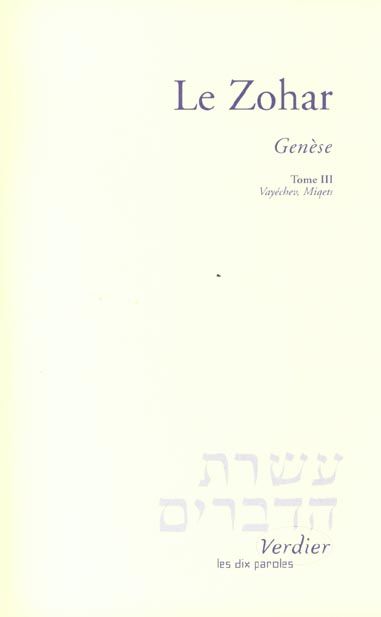 Emprunter Le Zohar. Tome 3, Vayéchev, Miqets livre