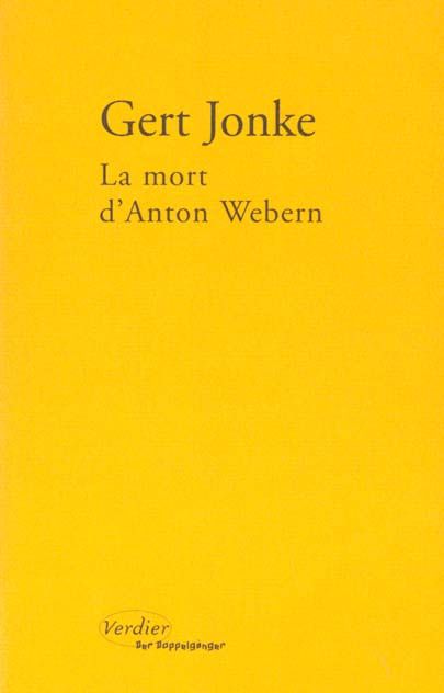 Emprunter La mort d'Anton Webern livre