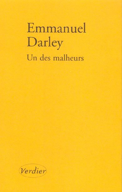 Emprunter Un des malheurs livre