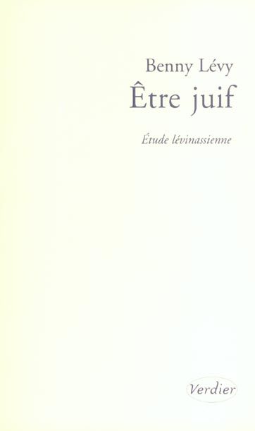 Emprunter Etre juif. Etude lévinassienne livre