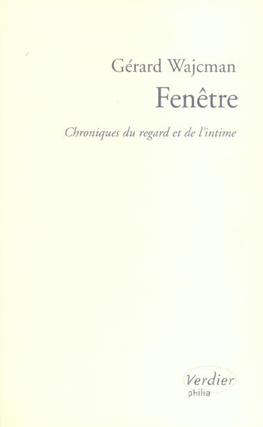 Emprunter Fenêtre. Chronique du regard et de l'intime livre