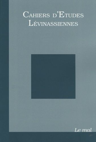 Emprunter Cahiers d'Etudes Lévinassiennes N° 7 : Le mal livre