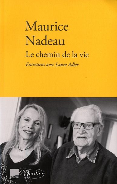 Emprunter Le chemin de la vie. Entretiens avec Laure Adler livre