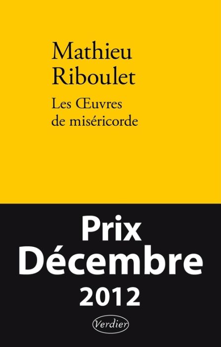 Emprunter Les Oeuvres de miséricorde. Fictions et réalité livre